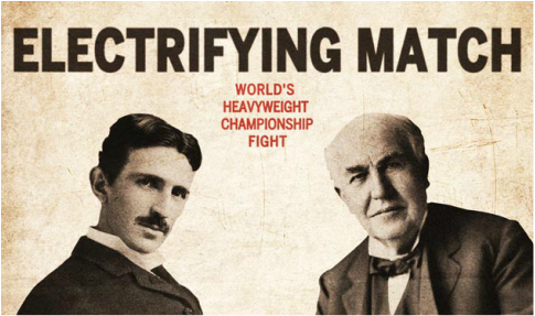 Tesla vs Edison: electrifying match